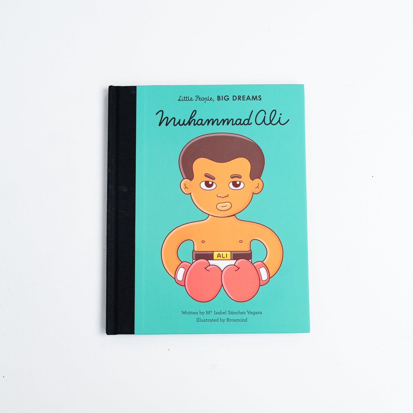 Little People, Big Dreams: Muhammad Ali - Paperback Book
