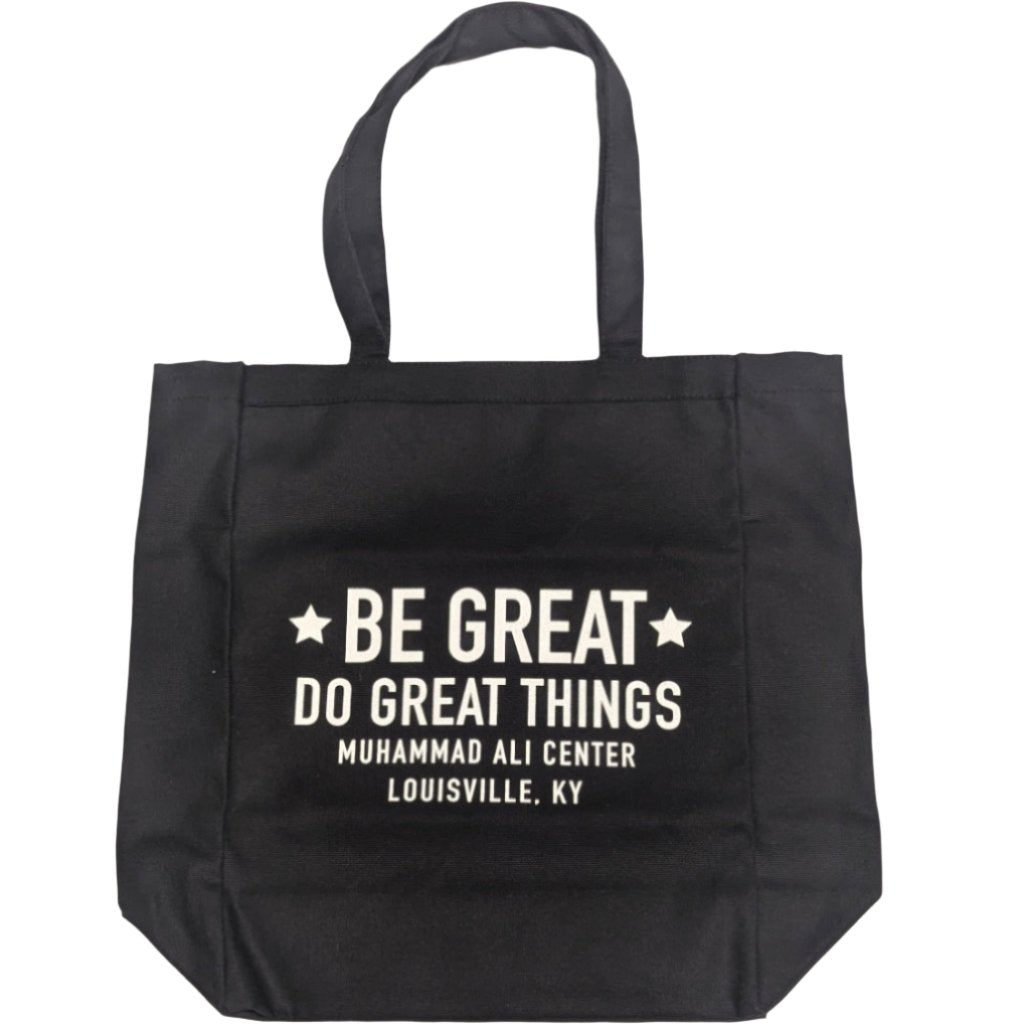 Be Great Tote Bag