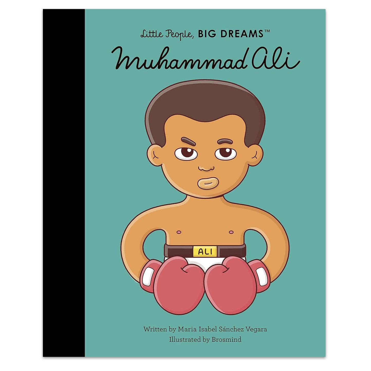 Little People, Big Dreams: Muhammad Ali - Paperback Book